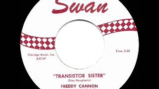 1961 HITS ARCHIVE: Transistor Sister - Freddy Cannon