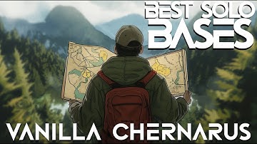 Best Locations for a Solo to Build in Vanilla DayZ