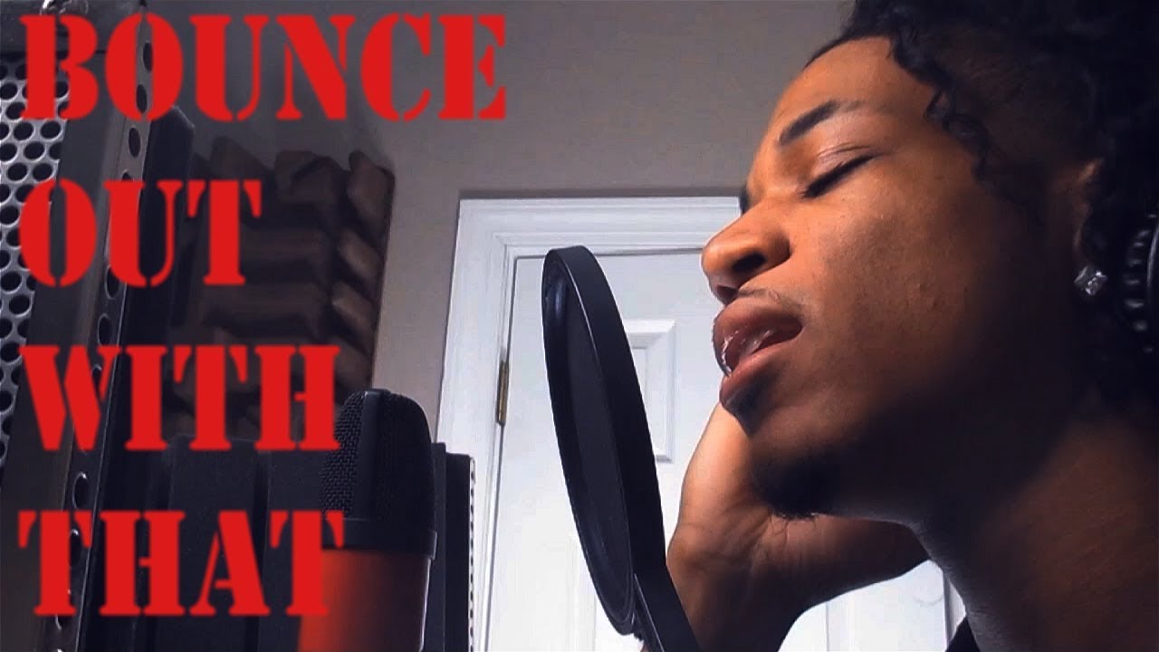 Bounce Out With That Lyrics Ybn Nahmir