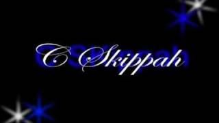 WELCOME 2 CALi PT 2 - C SKiPPAH
