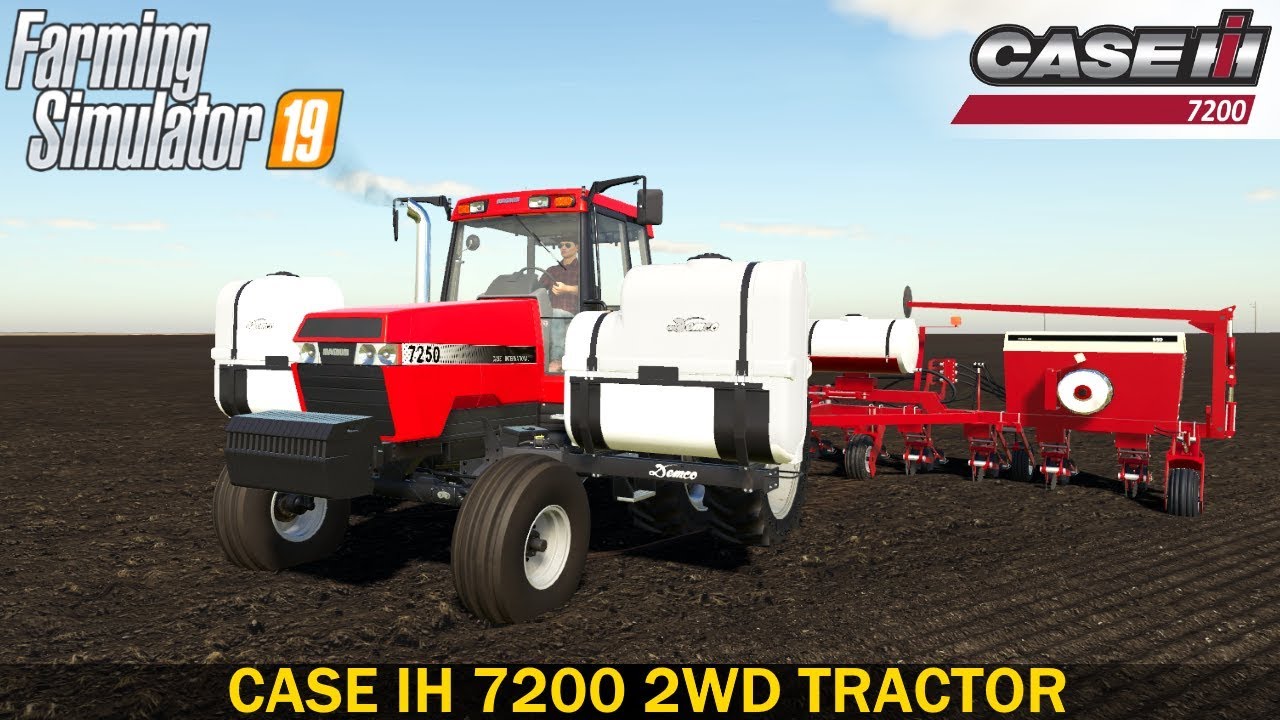 Farming Simulator 19 - CASE IH 7200 2WD Tractor with Fertilizer Tanks ...