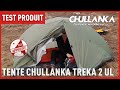 Test de la tente treka 2ul  chullanka par milie