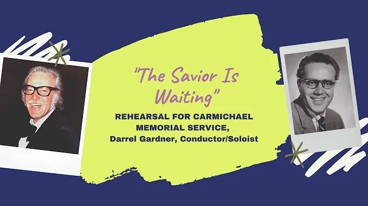 "The Savior Is Waiting" - Ralph Carmichael Memoria...