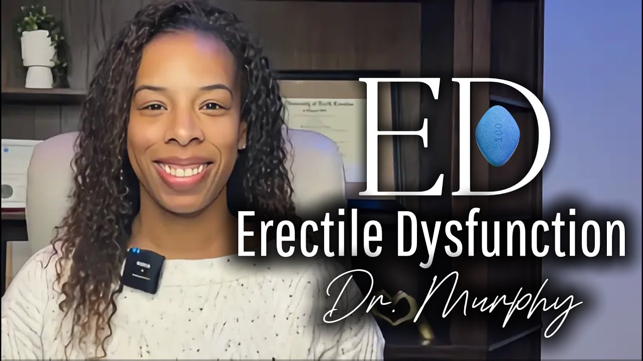 Doctor explains Erectile Dysfunction 🩺👩🏽‍⚕️ - YouTube