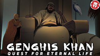 How Genghis Khan Wanted to Cheat Death