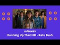 แปลเพลง Running Up That Hill - Kate Bush (Stranger Things 4 Soundtrack)