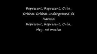 Represent Cuba Lyrics