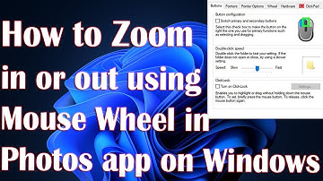 How to Zoom in or out using Mouse Wheel in Photos app on Windows