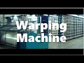 Warping Machine Sectional Automatic #techmekraj #warpingmachine #sectionalwarpingmachine #karlmayer