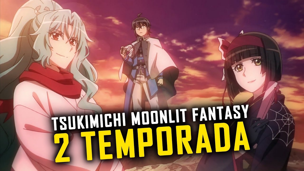 Tsukimichi – Moonlit Fantasy: 2ª temporada ganha novo trailer e