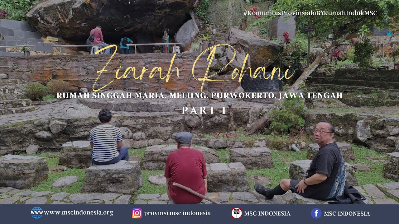 Ziarah Rohani Rumah Singgah Maria, Melung, Purwokerto, Jawa Tengah | Part 1