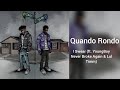 Quando Rondo - I Swear (ft. YoungBoy Never Broke Again & Lul Timm) (Audio) (2022)