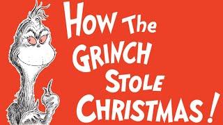 How The Grinch Stole Christmas Kids Book Funny Read Aloud Dr Seuss Rhyming Holiday Story