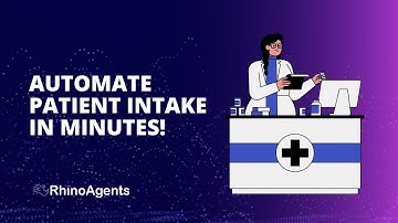Automate Patient Bookings with AI | RhinoAgents Patient Intake Workflow