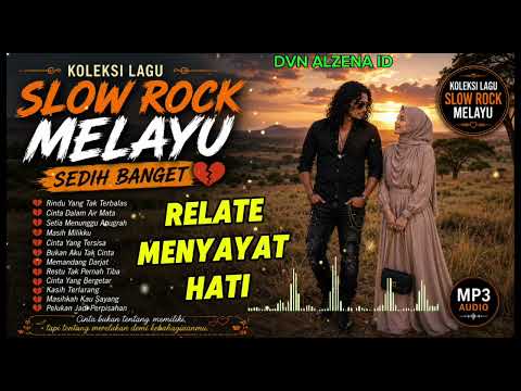 Slow rock MELAYU menyayat hati SEDIH BANGET