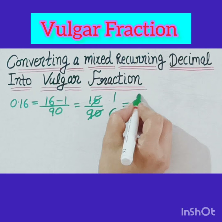 Converting a mixed recurring decimal into vulgar fraction youtube