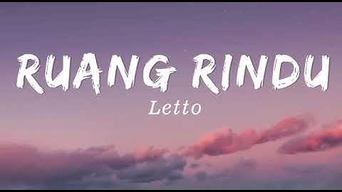 Letto - Ruang Rindu | (Official Music Video) Versi Berdurasi Sekitar 1.53 Menit