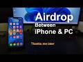Airdrop between iPhone &amp; Windows PC | Easy File Transfer From iPhone to Windows 10/11