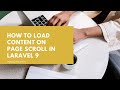 How to Load content on page scroll in Laravel 9