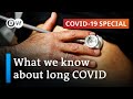 Long COVID - Symptoms and Therapies | COVID-19 Special - DW News