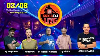 03/08 Transmissão Ao Vivo Megadjlive !