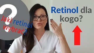 Retinol, dla kogo?