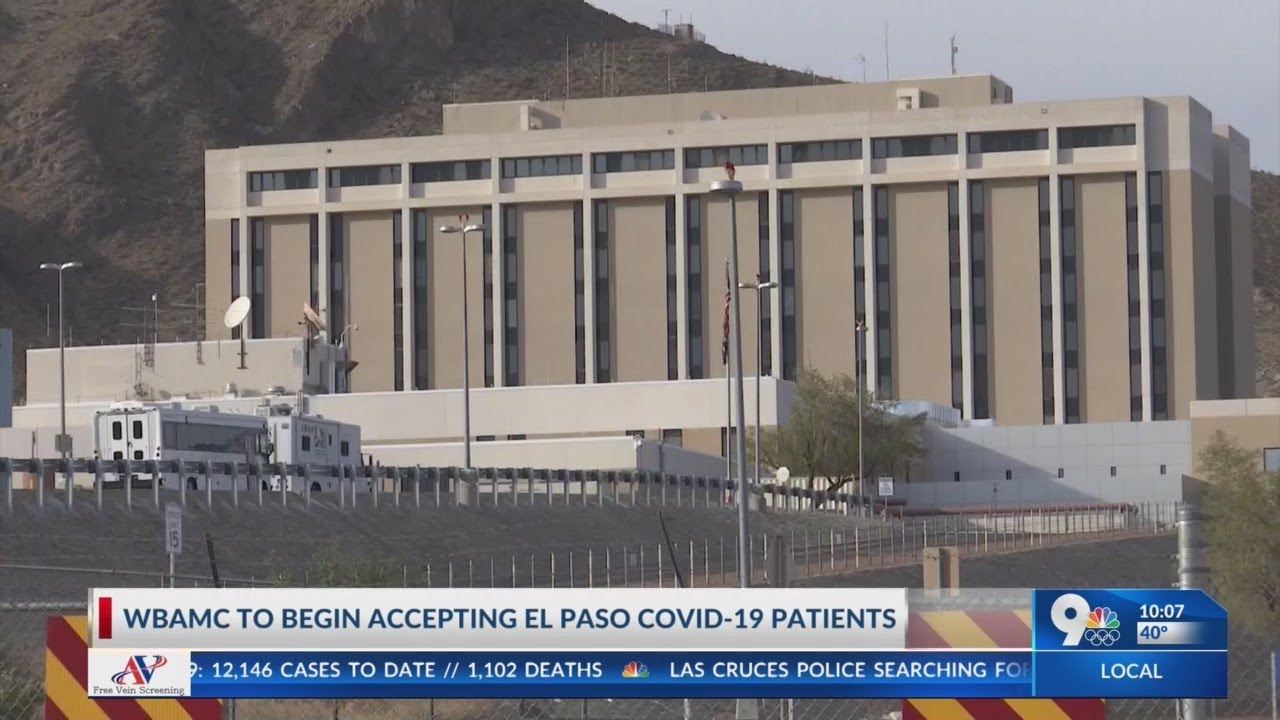 WBAMC to begin accepting El Paso COVID-19 patients