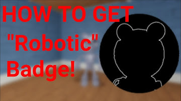 [BADGE] HOW TO GET THE "ROBOTIC" BADGE IN PIGGY RP: INFECTION