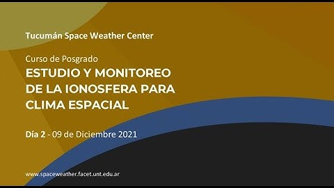 Postgraduate course: Study and Monitoring of the Ionosphere for Space Weather[En] part 2