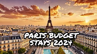 TOP 10 CHEAP HOTELS IN PARIS IN 2024 (REVEALED)