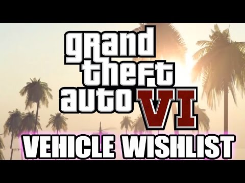 grand-theft-auto-vi:-vehicle-wishlist-(gta-6)-cars,-planes,-bikes-&-boats