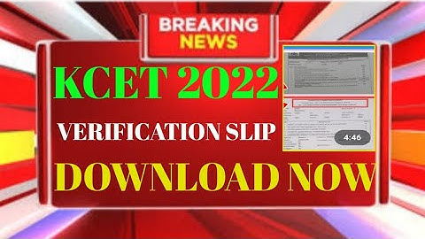 KCET VERIFICATION SLIP | KARNATAKA CET 2022 | KCET BIG UPDATE 2022 | SUCCESS TALK JEEVAN