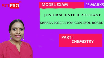 PSC MODEL EXAMINATION|JUNIOR SCIENTIFIC ASSISTANT|Pollution control board|PART1|Chemistry