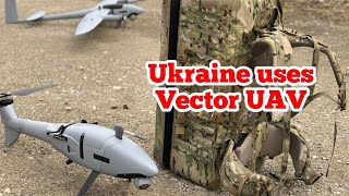 Ukraine uses Vector UAV: ​​it converts from fixed wing to rotorcraft