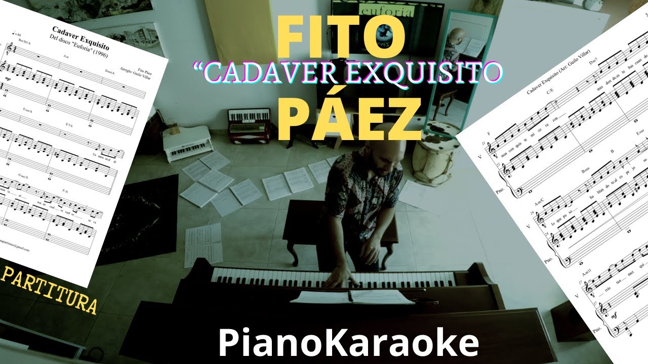 Fito Paez - Cadaver exquisito (Partitura + PianoKaraoke)
