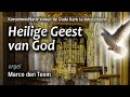 Heilige geest van god  amsterdam oude kerk  marco den toom