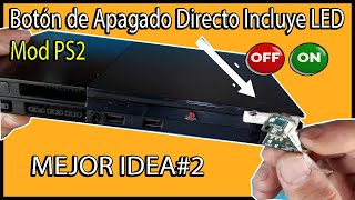BOTON DE APAGADO DIRECTO de la placa INCLUYE LED INDICADOR(MOD PS2) | MEJORAMOS LA IDEA ANTERIOR