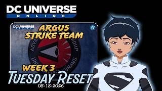 DCUO Weeklies and ARGUS Event 3rd Week