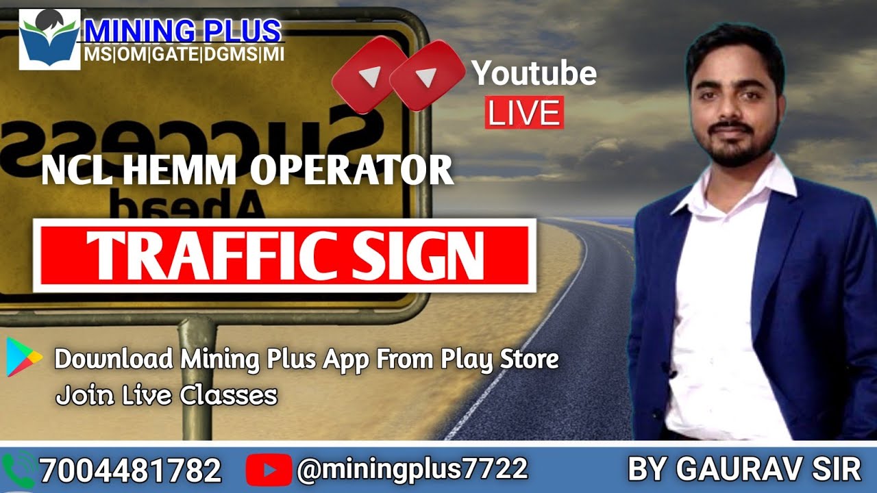 NCL HEMM OPERATOR/ TECHNICAL II Traffic sign II LIVE CLASS @Mining Plus  7004481782