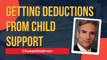 How To Get Deduction From Child Support - ChooseGoldman.com