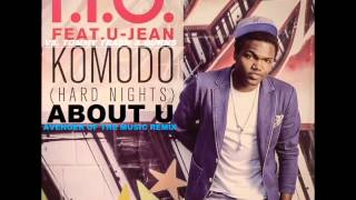 R.I.O. Ft. U-Jean vs. Tommy Trash & Burns - KOMODO (Hard Nights About U) [A.O.T.M.Remix] Resimi