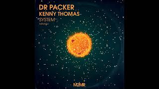 Dr Packer & Kenny Thomas  2022  System Resimi