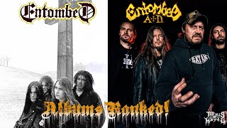 Entombed/ Entombed A.D. Albums Ranked!