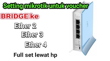 CARA SETTING MIKROTIK BRIDGE SEMUA ETHER HOTSPOT dan PPPoE