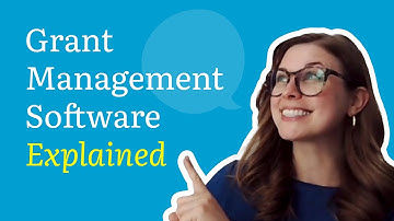 Grants Management Software Explained: What social impact pros need to know