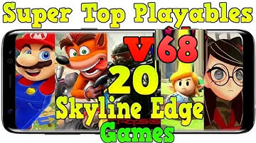 Super Top 20 Best Games on Skyline Edge