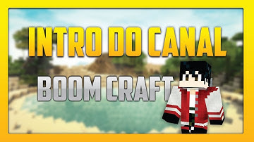 BooM Craft - INTRO DO CANAL