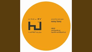 Money Honey (Remix)