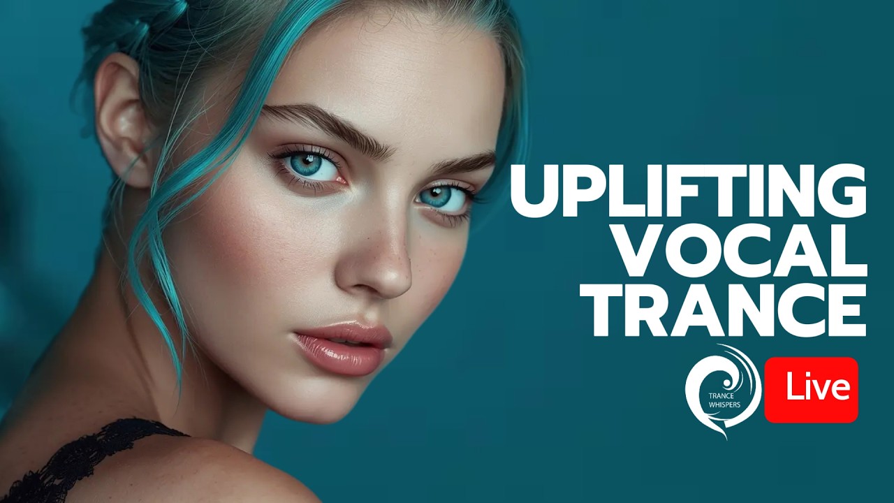 UPLIFTING VOCAL TRANCE | Emotional Healing | Live Streaming