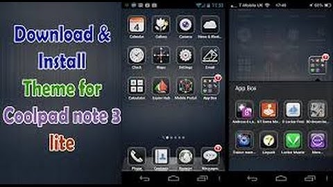 how to install themes in coolpad not 3 lite
